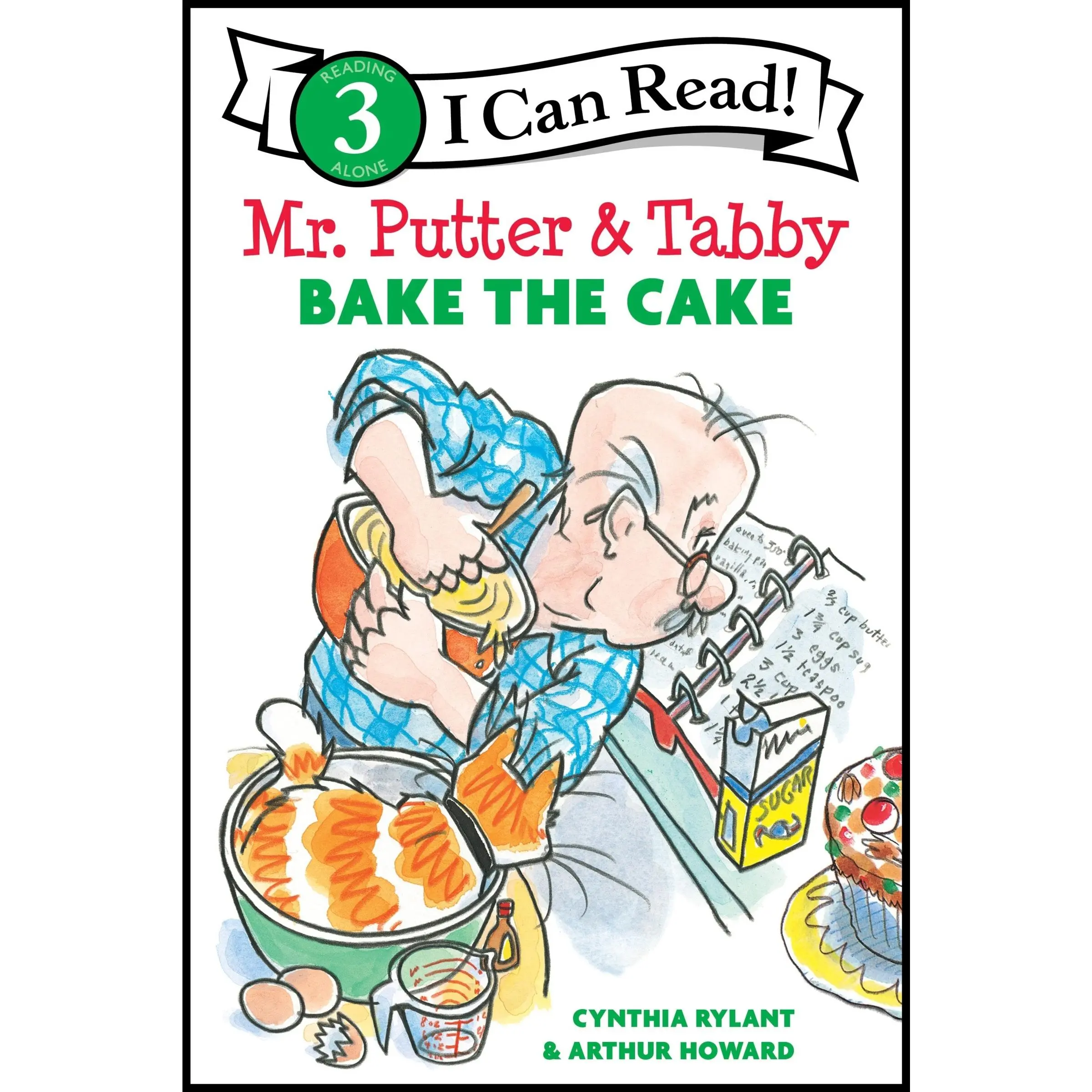 Mr. Putter & Tabby Bake the Cake (I Can Read Level 3) by Cynthia Rylant||Arthur Howard [Hardback Book]