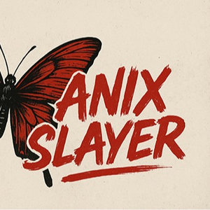 Anix Slayer