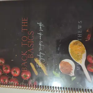 Back to the Basics: Everyday Recipes Made Simple