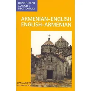 USED-Armenian/English-English/Armenian Concise Dictionary by Aroutunian, Susanna (Paperback)