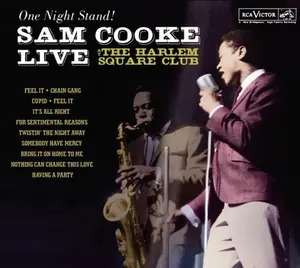 Sam Cooke - One Night Stand: Sam Cooke Live At The Harlem Square Club 1963  [COMPACT DISC - CD]
