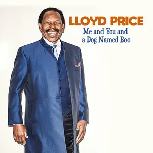 Lloyd Price - Me And You And A Dog Named Boo  [COMPACT DISC - CD]