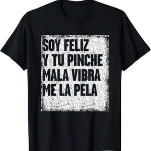 Funny Mexican Themed T Shirt Designs for Men Featuring Clever Sayings