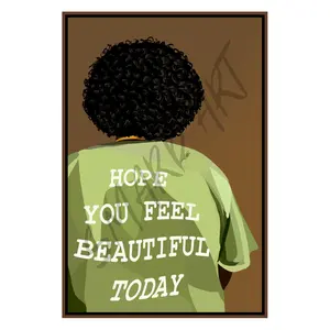 Hope you feel beautiful - Smard Black Wall Art Print/ Canvas for Home /Office Decor