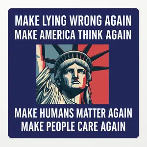 Make lying wrong again car magnet, make america think again magnet, political car magnet, statue of liberty magnet, activism car accessory, pro democracy magnet, anti corruption magnet.