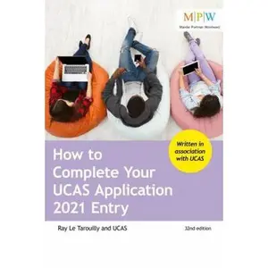 USED-How To Complete Yr UCAS Application 2021 by UCAS (Paperback)