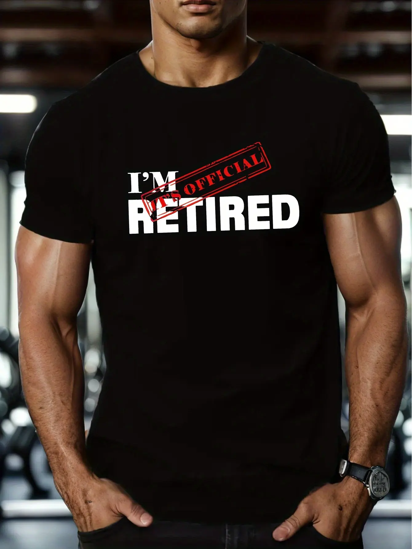I'M RETIRED IT'S OFFICIAL Print Tee Shirt, Tees For Men, Casual Short Sleeve T-shirt For Summer