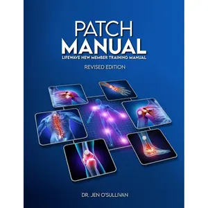 Patch Manual: LifeWave® New Member Training Manual: Revised Edition Paperback – October 8, 2024