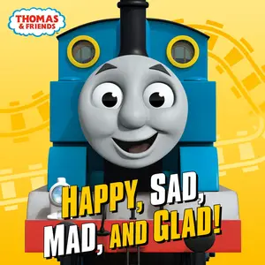 USED-Happy, Sad, Mad, and Glad! (Thomas & Friends) by Random House (Board book)