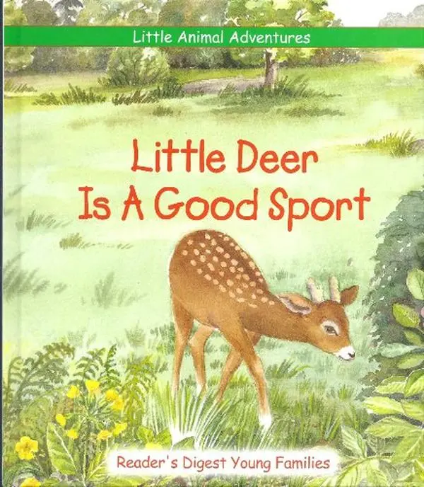 USED-Little Deer Is a Good Sport (Readers Digest Young Families) by Sarah Albee (Unknown)
