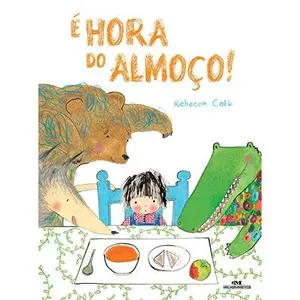 USED-É Hora do Almoço! by Juliana Torres (Paperback)