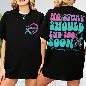 Suicide Awareness T-shirt, Suicide Prevention T-shirt, Mental Health Tee, Therapist Gifts, Semicolon T-shirt, No Story Should End Too Soon