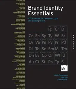 USED-Brand Identity Essentials: 100 Principles for Designing Logos and Building Brands by Budelmann, Kevin (Hardcover)