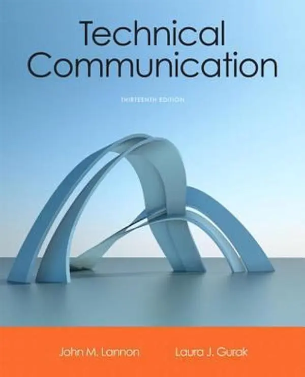 USED Book - Technical Communication (13th Edition) by John M. Lannon (Paperback) - english