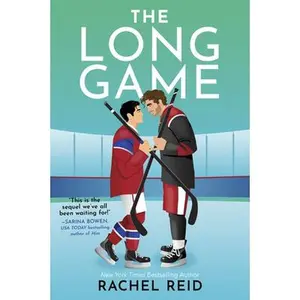 The Long Game: Now Streaming on Crave and HBO Max (Game Changers #6) -- Rachel Reid, Paperback