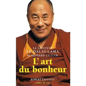 USED-L'art du bonheur - Tome 1 (1) (French Edition) by Howard C. Cutler (Paperback)