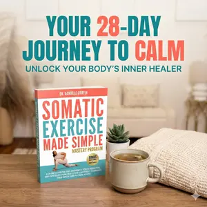 Somatic Healing Book 2: 28-Day Guide for Mobility, Trauma Release & Nervous System Regulation
