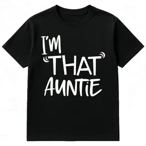 ‘I’M THAT AUNTIE’ Graphic Tee - Bold Sassy Font with Sound Wave Accents in Essential Black & White