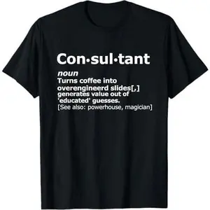 Funny Management Strategy Consultant Definition Gift-Idea T-Shirt