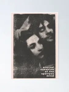 Eternal Sunshine of the Spotless Mind (2004) Poster