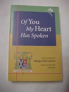 USED-Of You My Heart Has Spoken by J. Peter Sartain (Paperback)