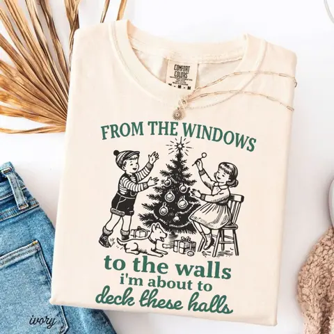 Comfort Colors I'm About To Deck These Halls T-shirt, Vintage Funny Christmas, Womens Christmas, Christmas Kids, Holiday Tee