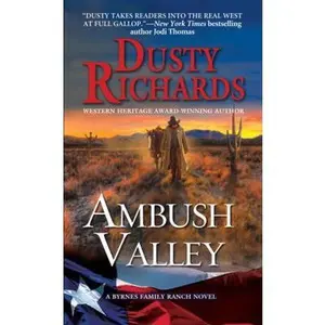 USED-Ambush Valley: A Byrnes Family Ranch Western (A Byrnes Family Ranch Novel) by Dusty Richards (Unknown)