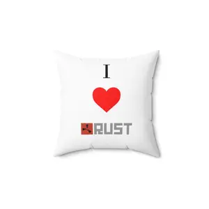 I Love Rust Spun Polyester Square Pillow - Rust Gamers Love For Sleeping Or Decorative Room Valentine Heart