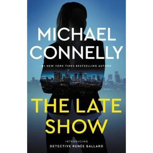 USED Book - The Late Show by Connelly, Michael (Hardcover) - english