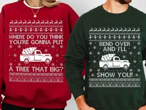 Matching Couple Christmas Sweatshirt, Bend Over and I’ll Show You Sweatshirt, Funny Christmas Vacation Couple Gift Sweater