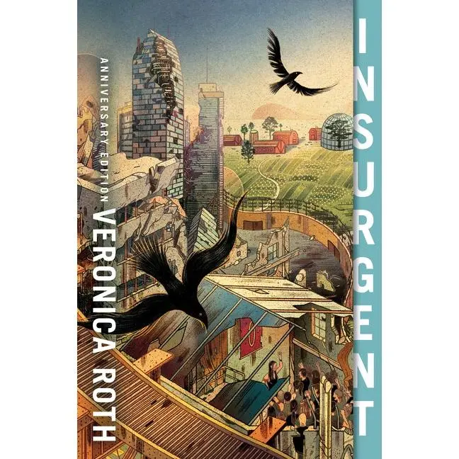Insurgent Anniversary Edition (Divergent Series: Volume Number 2) by Veronica Roth [Paperback Book]