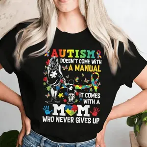 "Autism Mom: No Manual Included" T-Shirt – Inspirational Neurodiversity Awareness Graphic Tee, Premium 100% Cotton Autism Mama Top, Soft Lived-In Heavyweight Acceptance Month Shirt