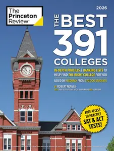 The Best 391 Colleges, 2026: In-Depth Profiles & Ranking Lists to Help Find the Right College for You -- The Princeton Review, Paperback