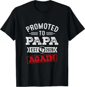 Soft Classic Shortsleeve Cotton Sports Top Garment, 2026 "Promoted To Papa Again" Pregnancy Announcement Prints Casual T-Shirt