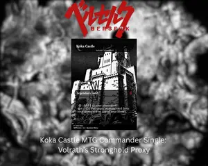 Koka Castle Commander Proxy Single: Volrath’s Stronghold Proxy