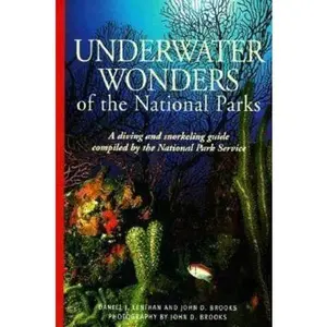 USED-Compass American Guides : Underwater Wonders of the National Parks : A Diving and Snorkeling Guide by Daniel J. Lenihan (Paperback)