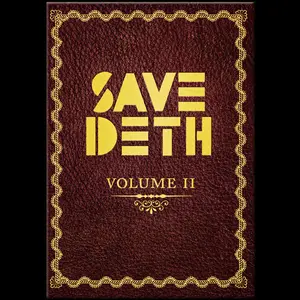 Save Deth Presents: Volume 2