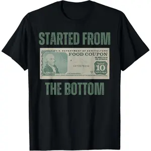 Started From Bottom Food Stamp Coupon green Retro T-Shirt