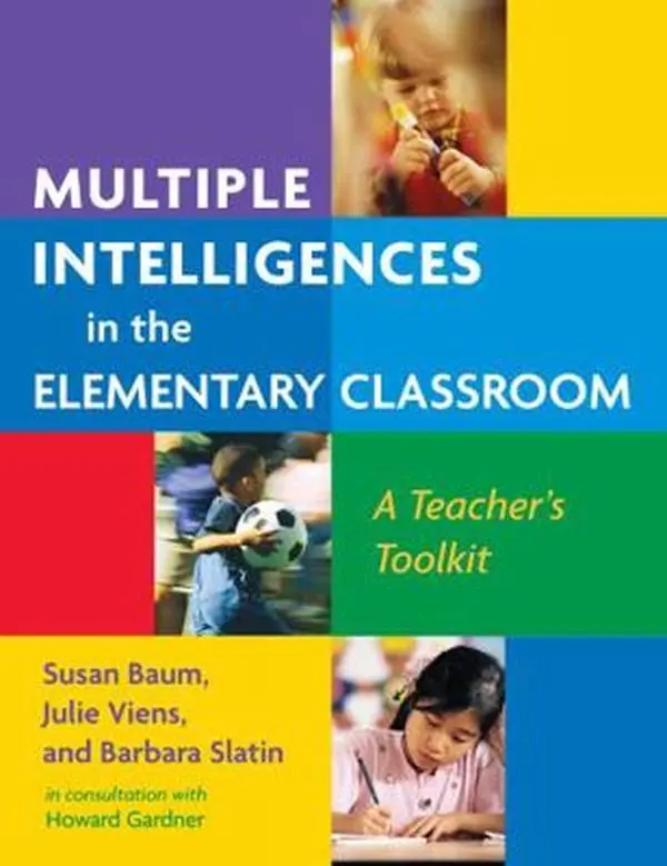 USED Book - Multiple Intelligences in the Elementary Classroom: A Teacher's Toolkit by Baum, Susan (Paperback) - english