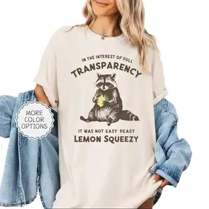 Women's Fitted Short-Sleeve Casual Raccoon T-Shirt - "In The Interest Of Full Transparency It Was Not Easy Peasy Lemon Squeezy" Graphic, Stay Trashy Streetwear Clothes