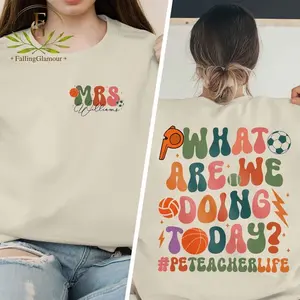 PE Teacher Shirt, What Are We Doing Today Shirt, Pe Shirt, School Coach Shirt, Physical Education, Gym Teacher, Physical Shirt, Pe Teacher