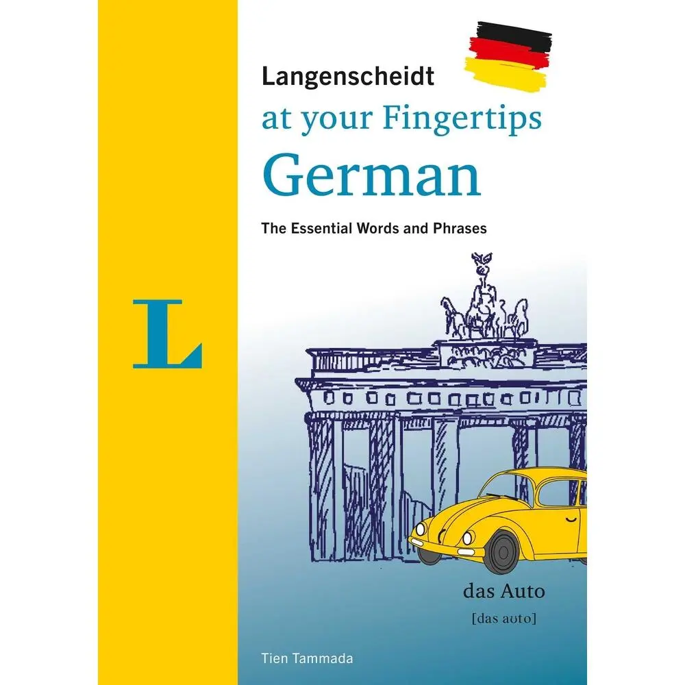USED-Langenscheidt German at Your Fingertips: The Essential Words and Phrases by Tammada, Tien (Paperback)