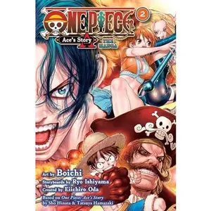 One Piece: Ace's Story--The Manga, Vol. 2 -- Eiichiro Oda - Paperback