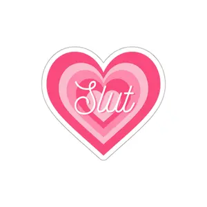 Sl*t Die-Cut Stickers 2X2
