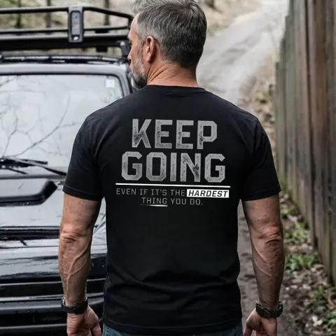 Veteran Motivational Gym Gift Shirt "Keep Going" Back Print Graphic Tee Men, Tactical Veteran, Inspirational Veteran Dad Gift