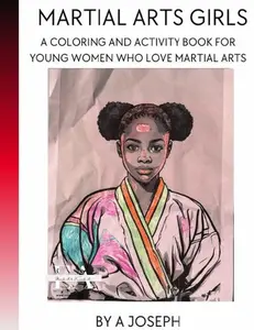 Martial Arts Girls Coloring Book