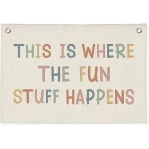 Boho Canvas Banner Wall Hanging Flag for Playroom Kids Room Classroom Decor, This is Where All The Fun Stuff Happens