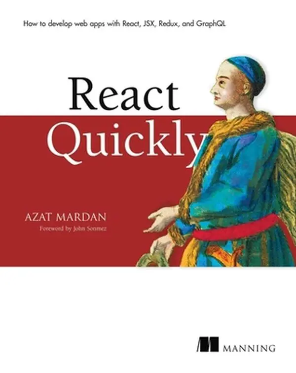 Used React Quickly Tutorial Book - Good Soft Cover by Azat Mardan, Painless Web Apps with React, JSX, Redux, GraphQL (English) - Includes Free Ebook in PDF, Kindle, and EPUB Formats