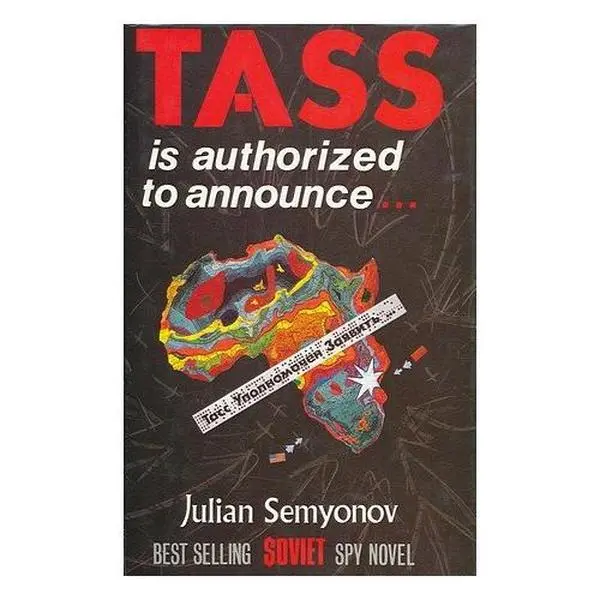 USED-Tass Is Authorized to Announce... (English and Russian Edition) by Julian Semyonov (Hardcover)