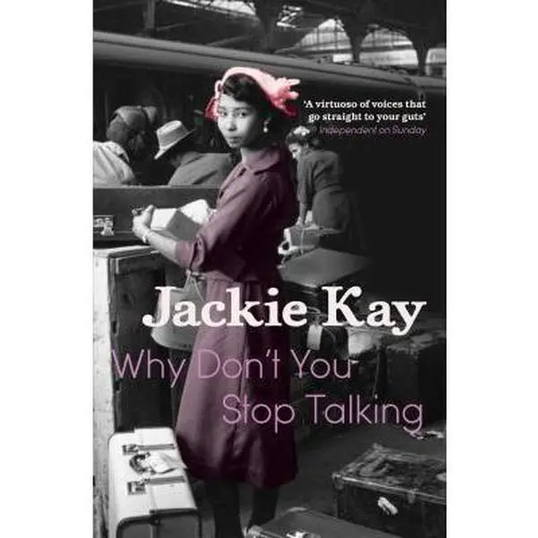 USED-Why Don't You Stop Talking by Jackie Kay (Paperback)
